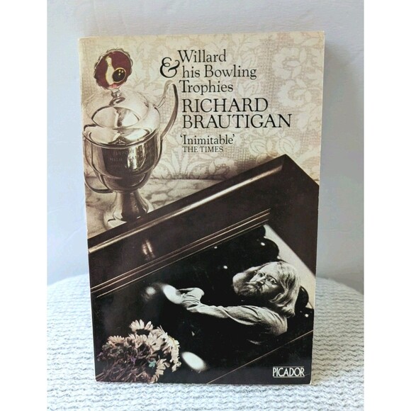Willard and His Bowling Trophies (Picador Books) By Richard Brautigan 1980 - Picture 6 of 6